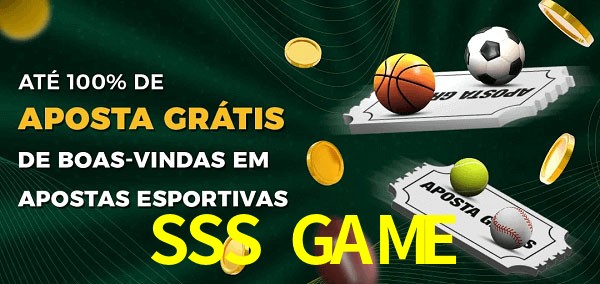 SSS GAME Ate 100% de Aposta Gratis